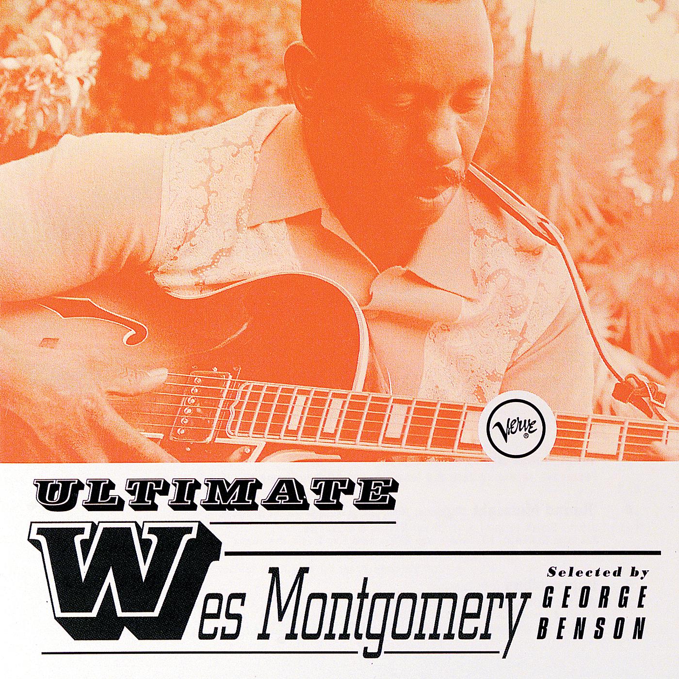 Постер альбома Ultimate Wes Montgomery