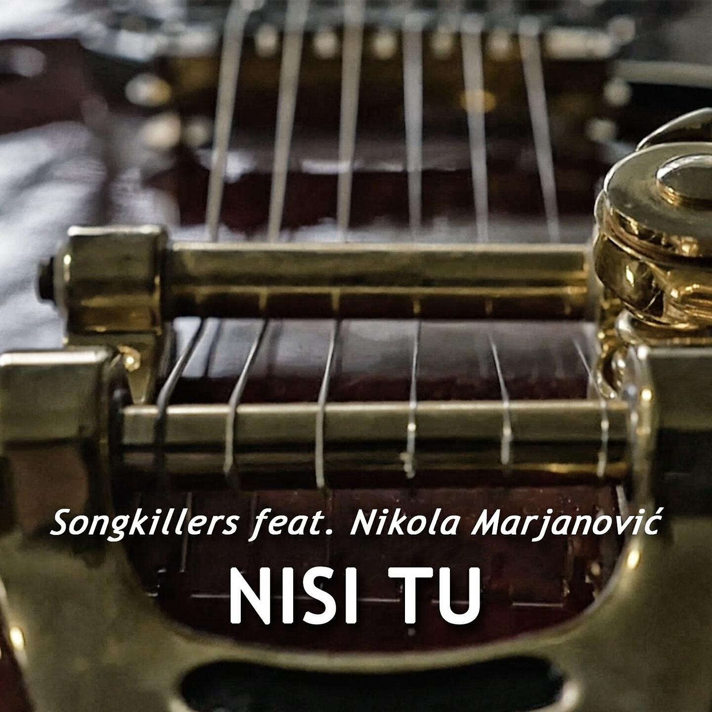 Nikola Marjanović - Nisi Tu