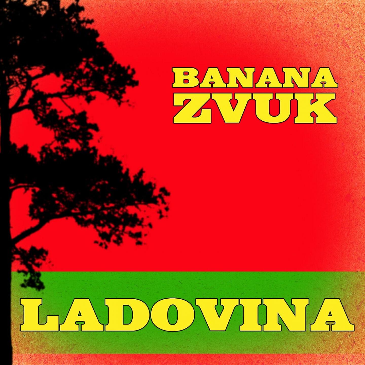 Banana Zvuk - Ladovina