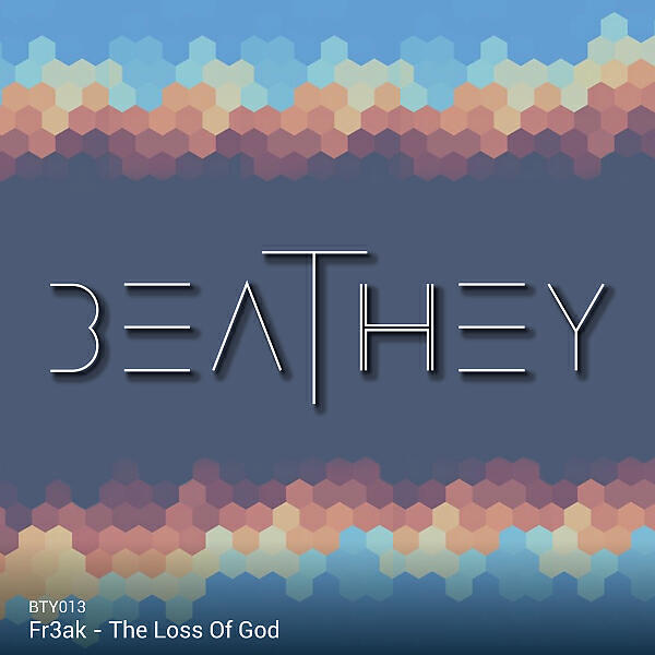 Fr3ak - The Loss of God