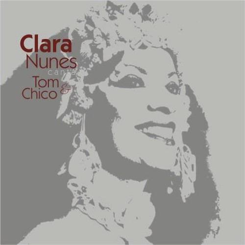 Постер альбома Clara Nunes Canta Tom & Chico