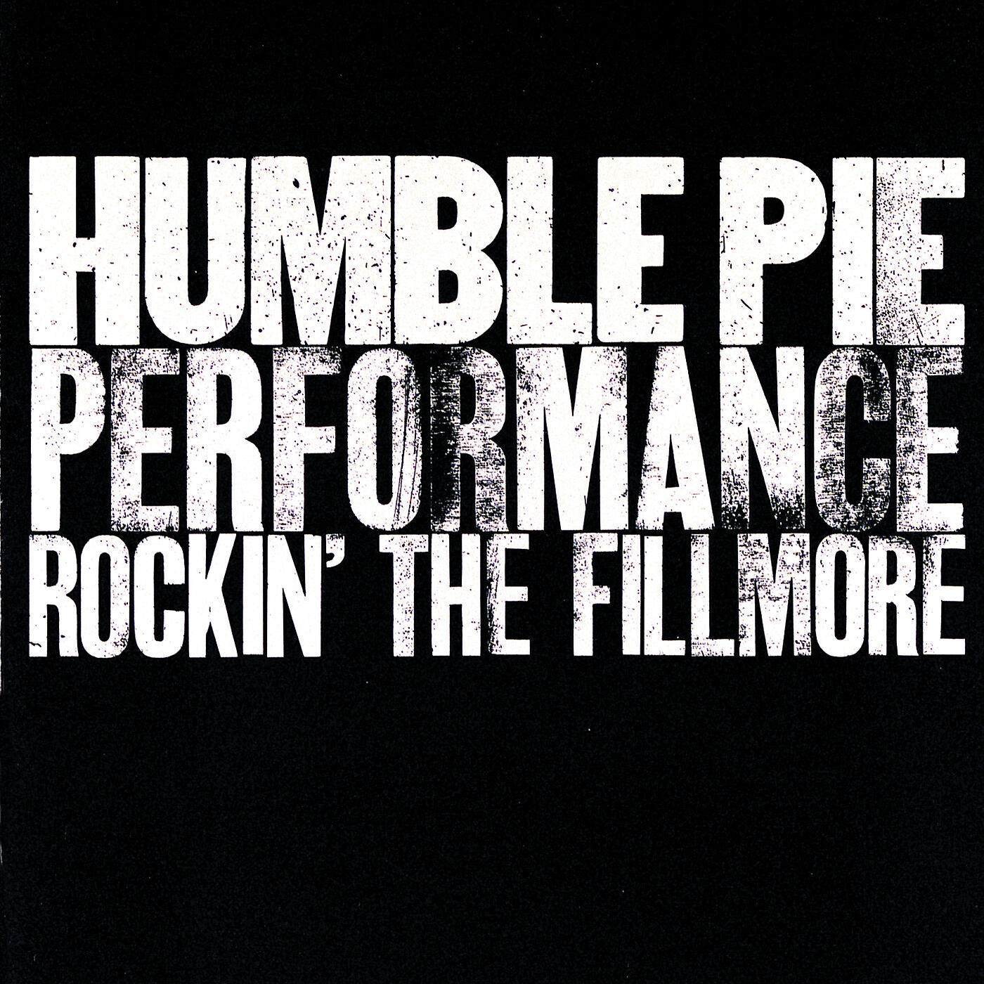 Humble Pie - I'm Ready (Live At The Fillmore East /1971 / 1st Show)