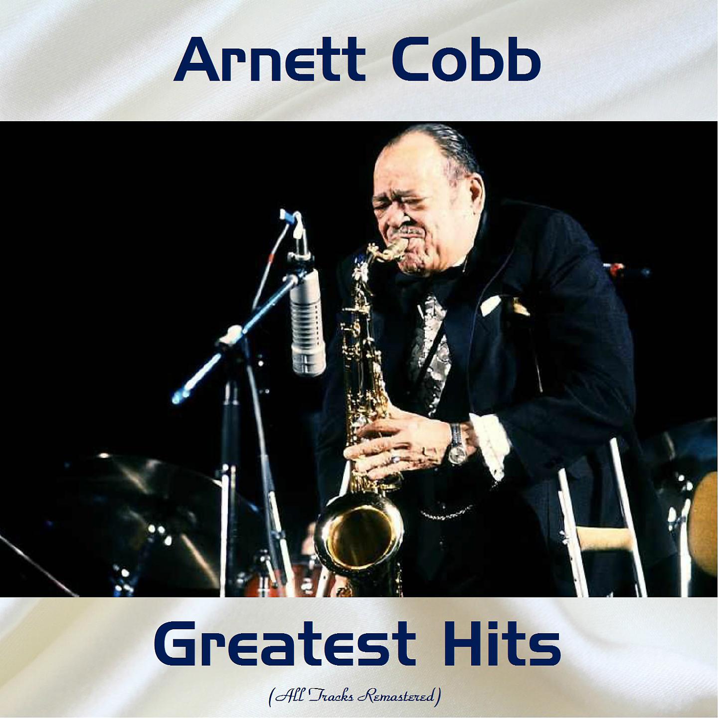 Постер альбома Arnett Cobb Greatest Hits