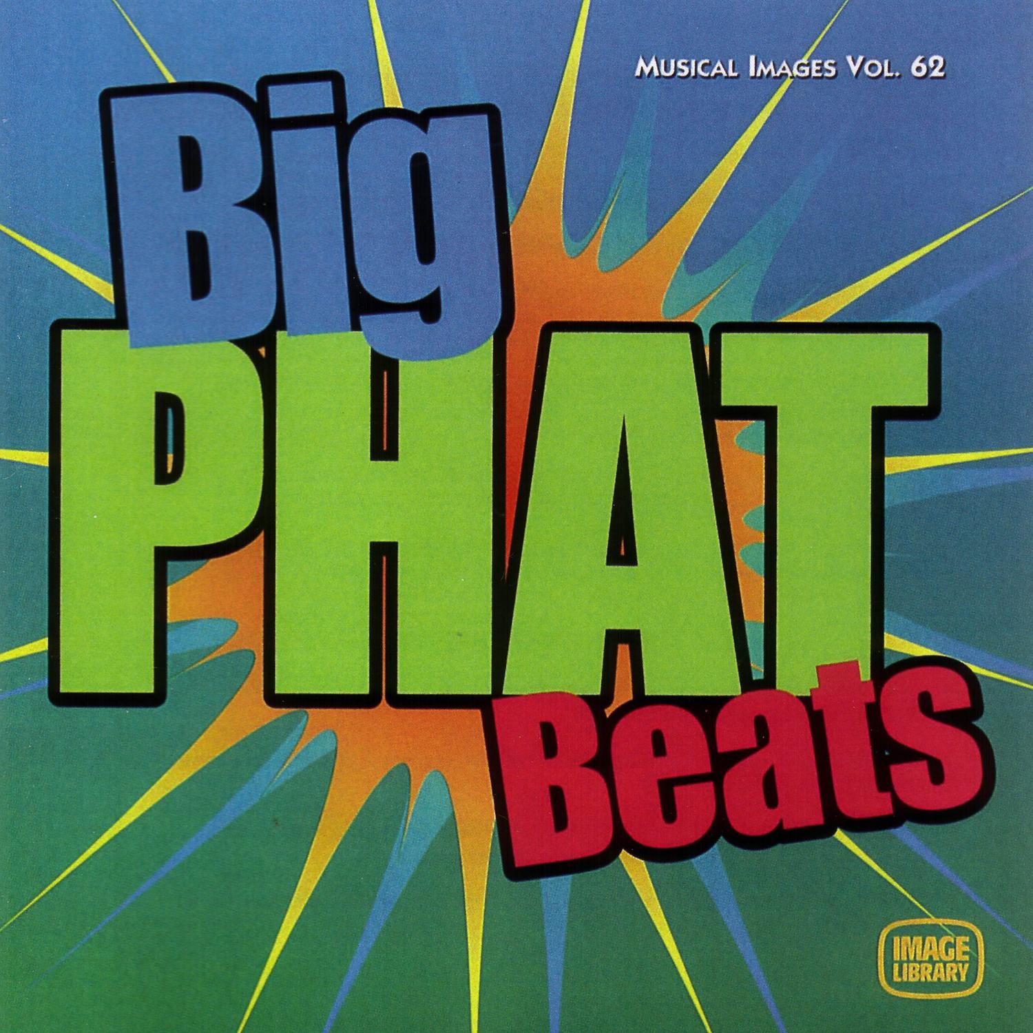 Постер альбома Big Phat Beats