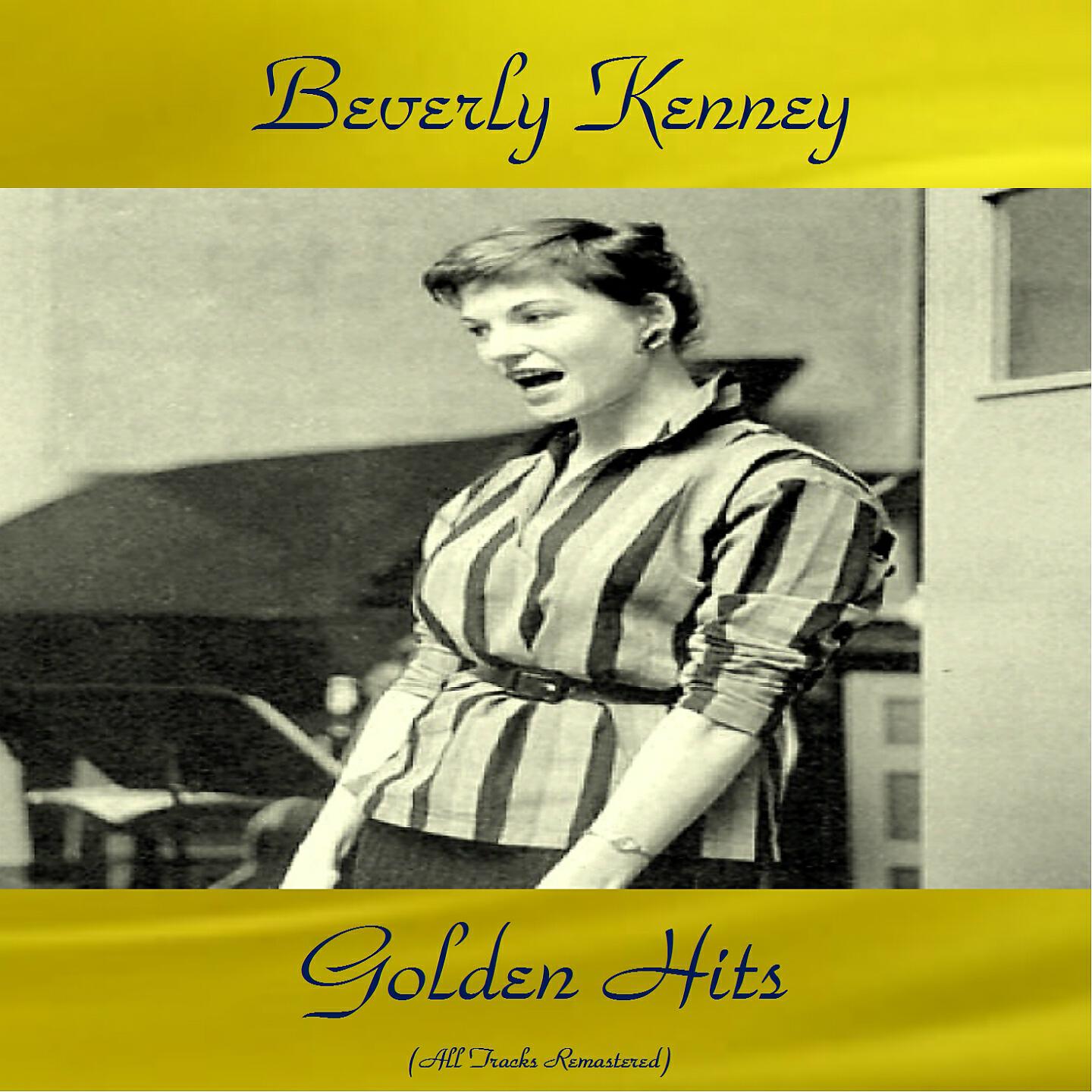 Beverly Kenney - I Had the Craziest Dream (Remastered 2017)