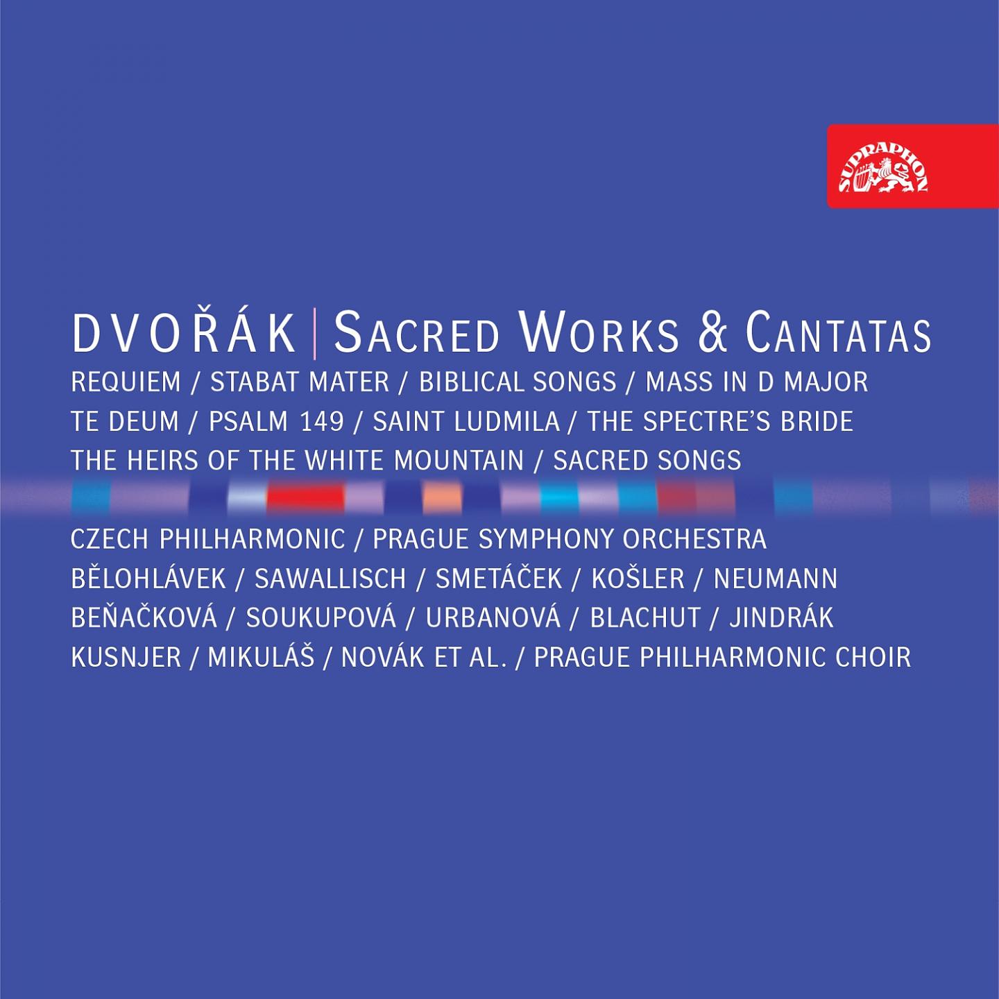 Постер альбома Dvořák: Sacred Works & Cantatas