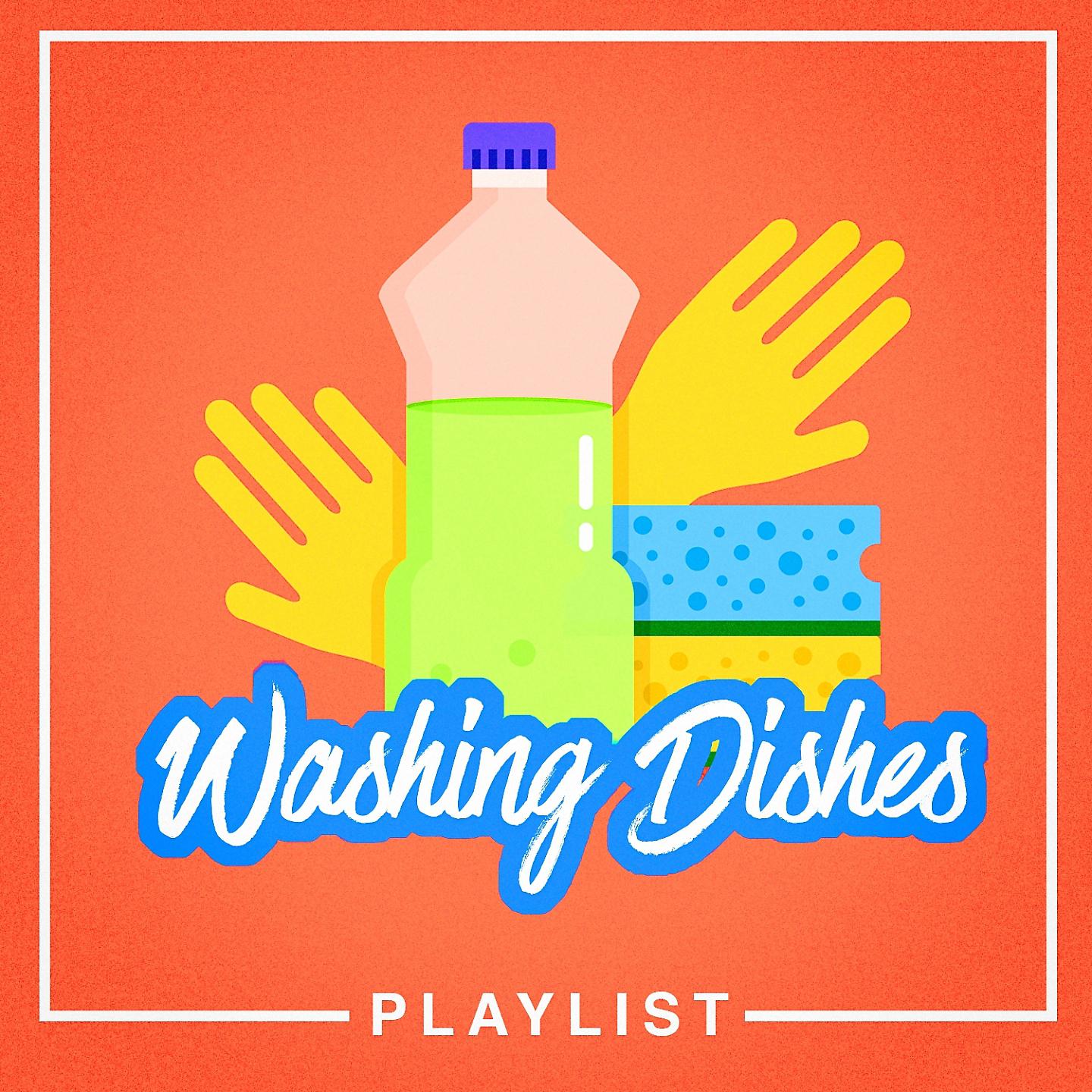Постер альбома Washing Dishes Playlist