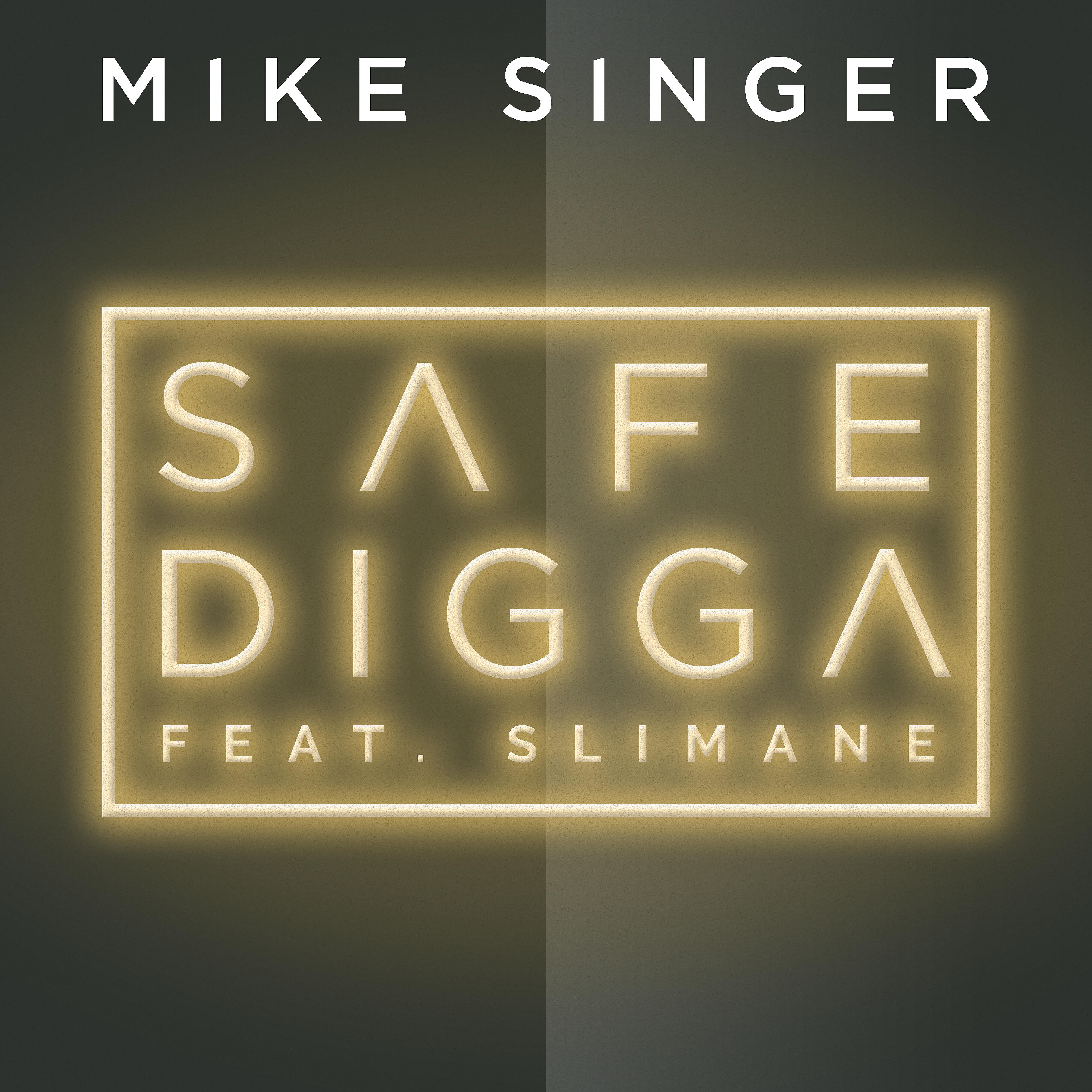 Mike Singer - Safe Digga (feat. Slimane)