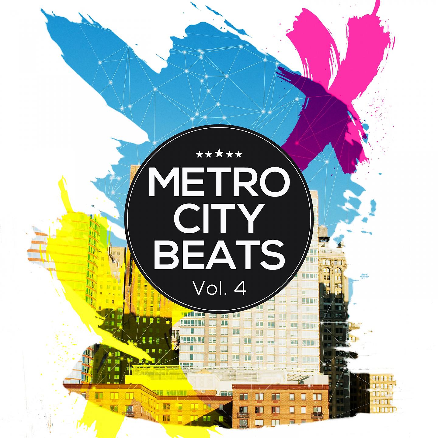 Постер альбома Metro City Beats, Vol. 4