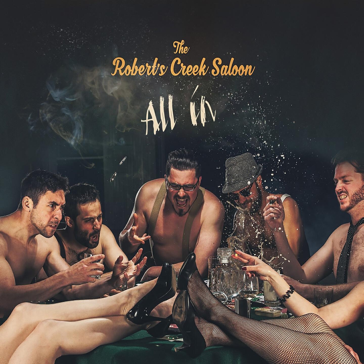 The Robert's Creek Saloon - Chasing Her
