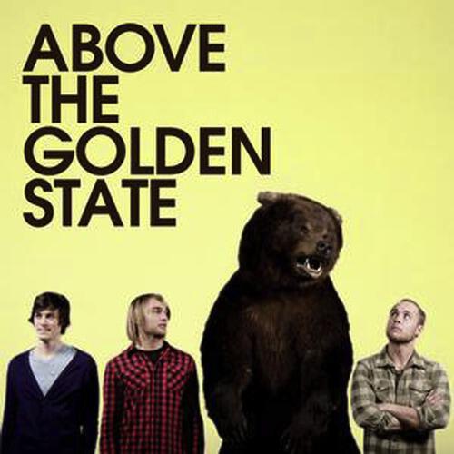 Above The Golden State - I'll Love You So