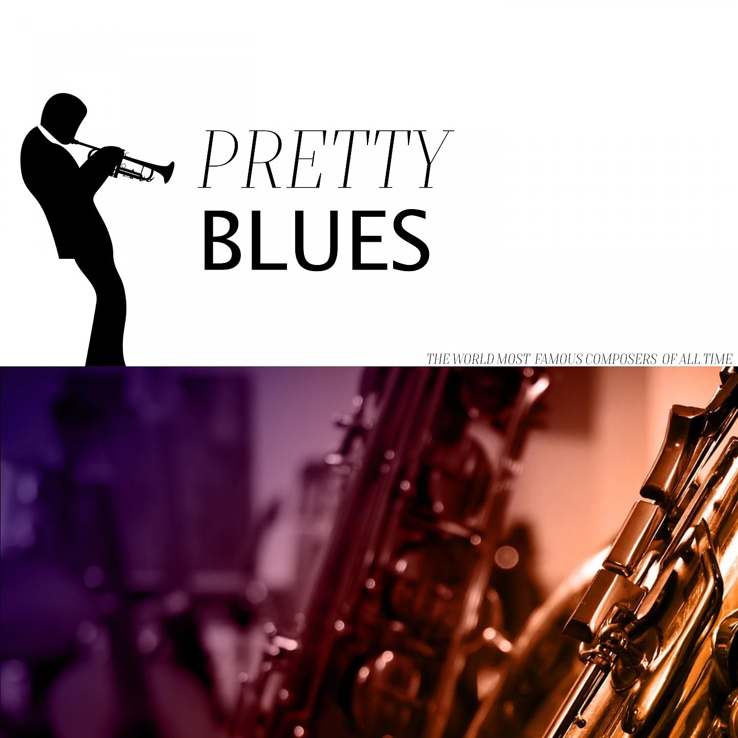 Постер альбома Pretty Blues