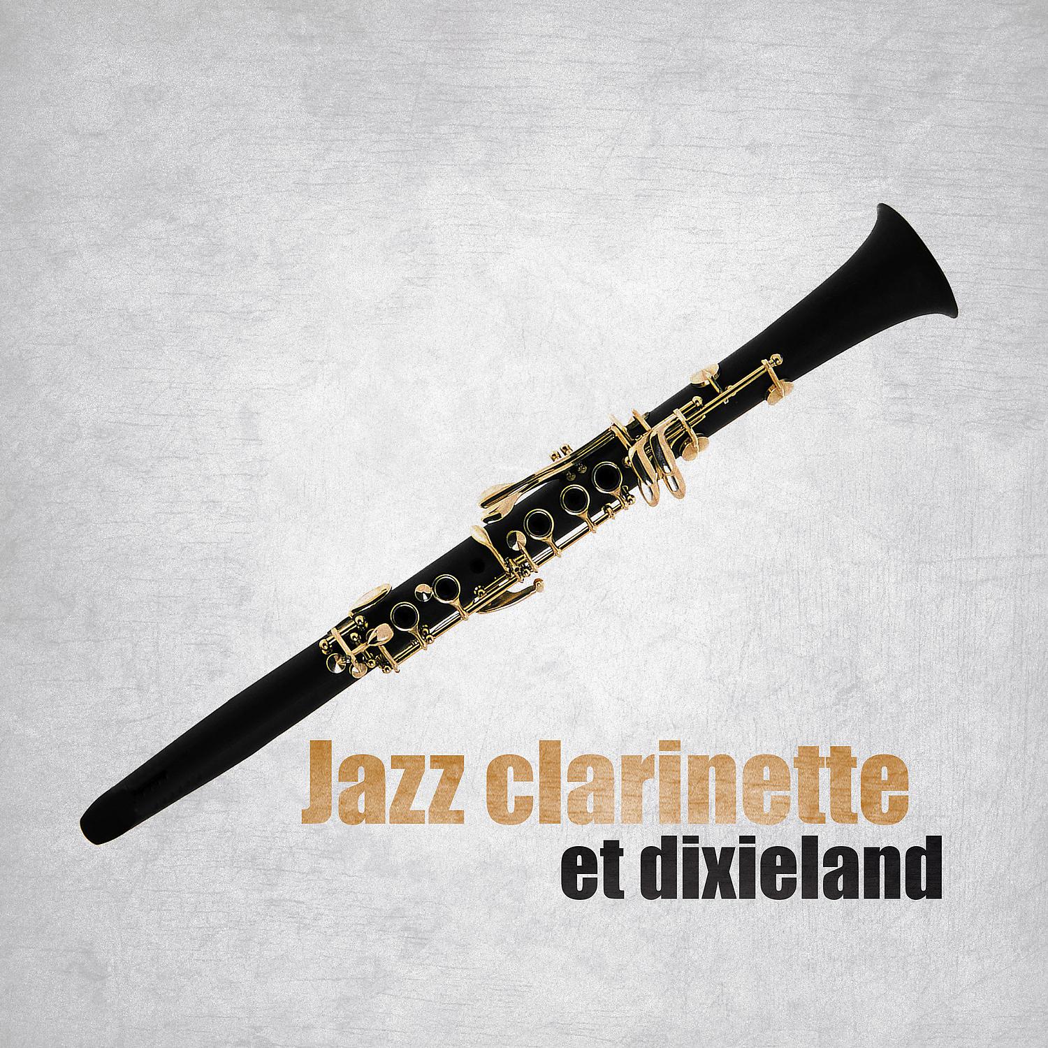 Постер альбома Jazz clarinette et dixieland: Musique de salon, Jazz essentiel, Cocktail vintage, Collection de jazz instrumental