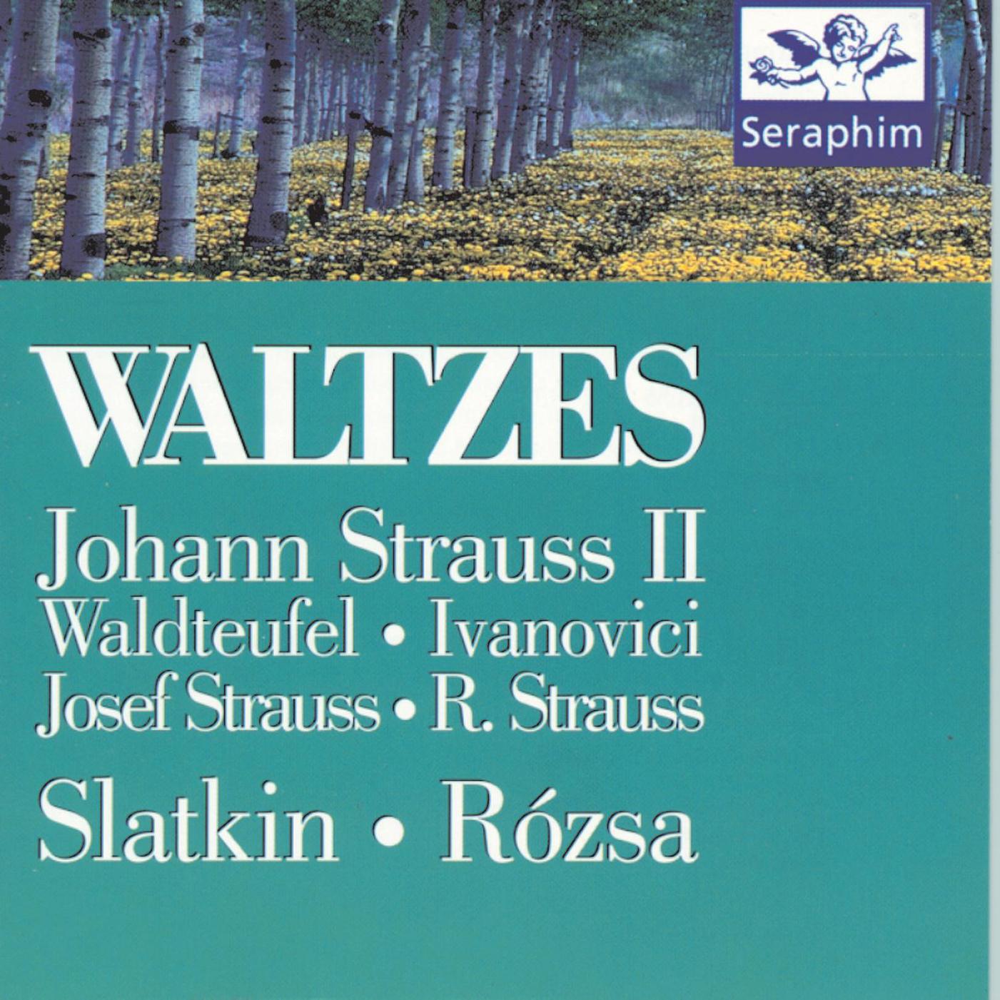 Felix Slatkin - J. Strauss II: Tales From The Vienna Woods (1995 Digital Remaster)