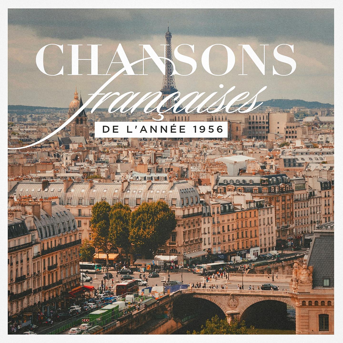 Постер альбома Chansons françaises de l'année 1956