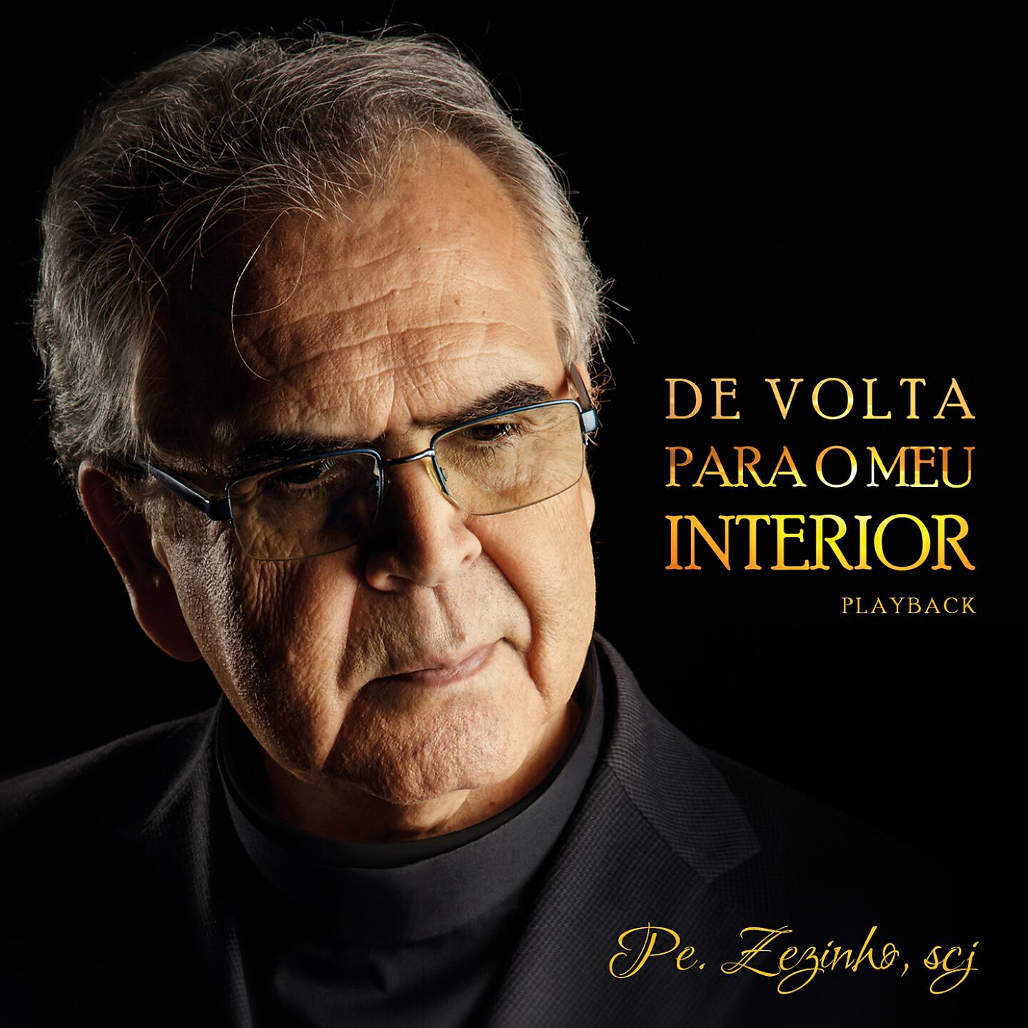 Pe. Zezinho SCJ - É de Deus Que Eu Vim Falar (Playback)