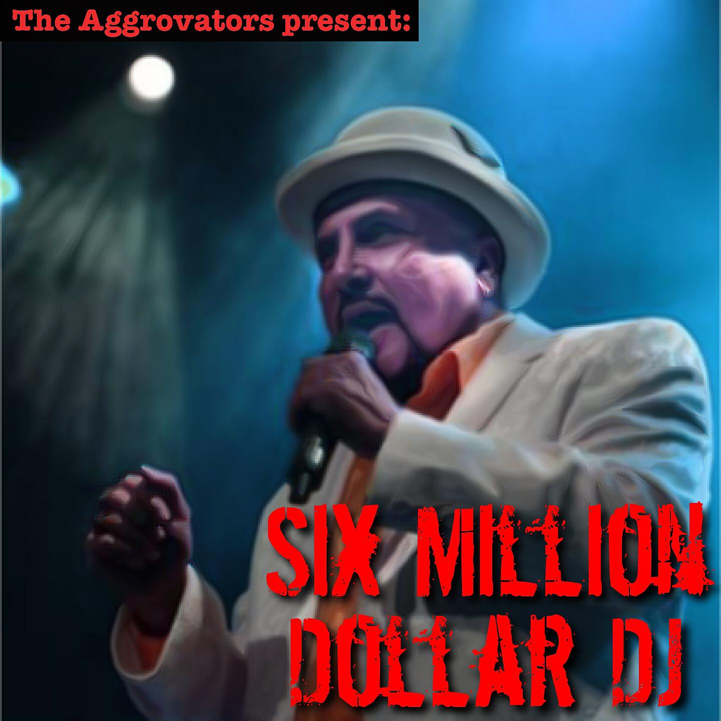 Dennis Alcapone - Six Million Dollar DJ