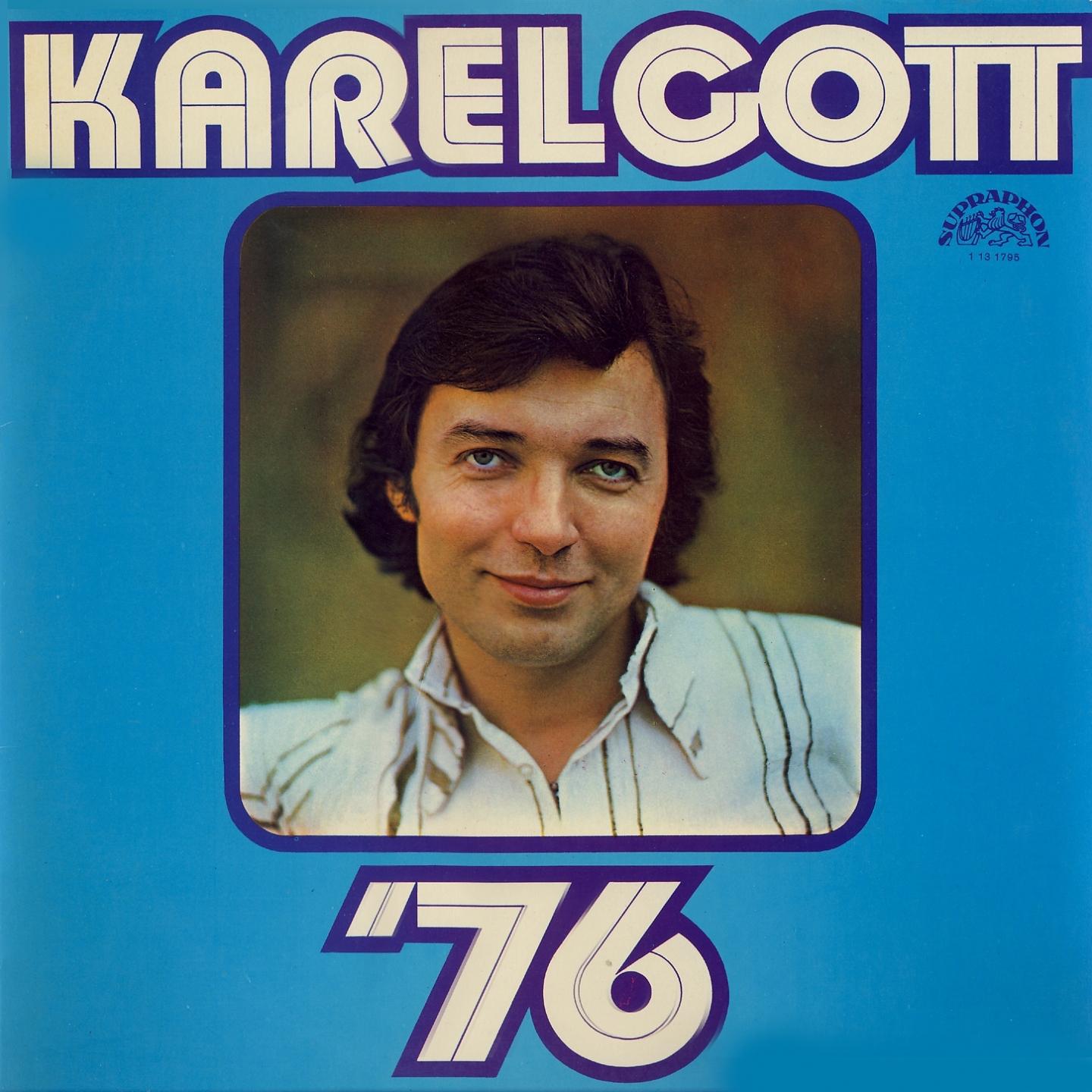 Постер альбома Karel Gott '76