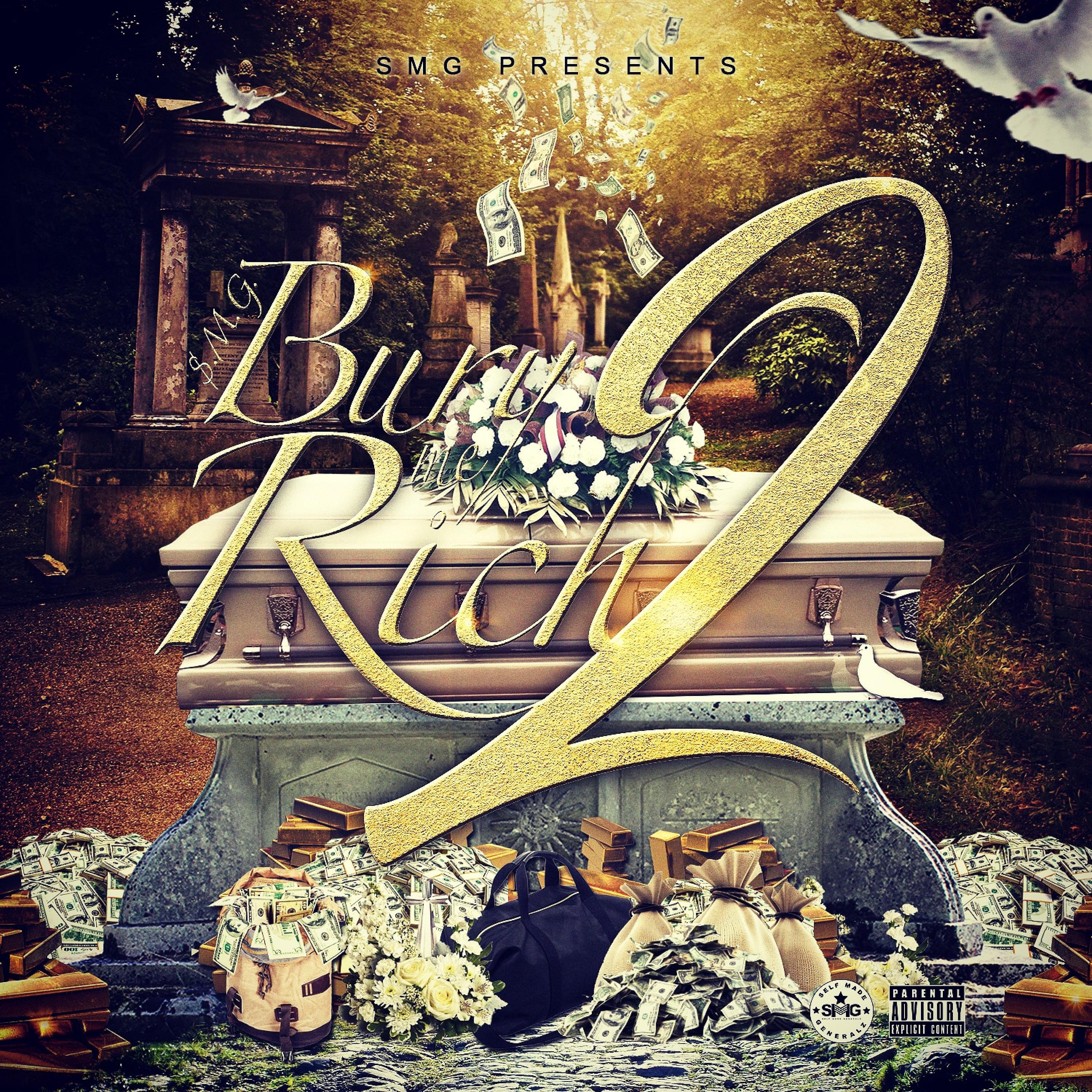Постер альбома Bury Me Rich 2