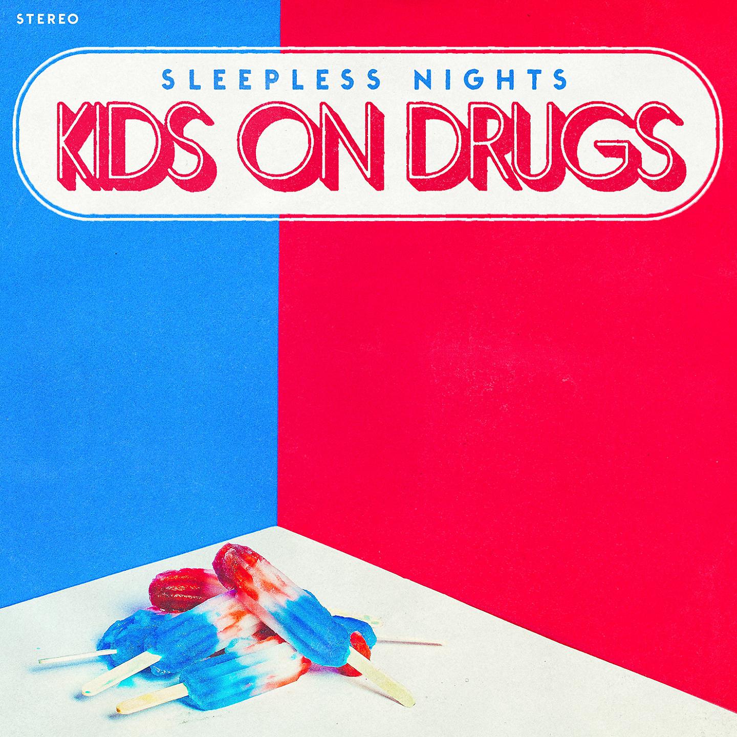 Постер альбома Kids on Drugs