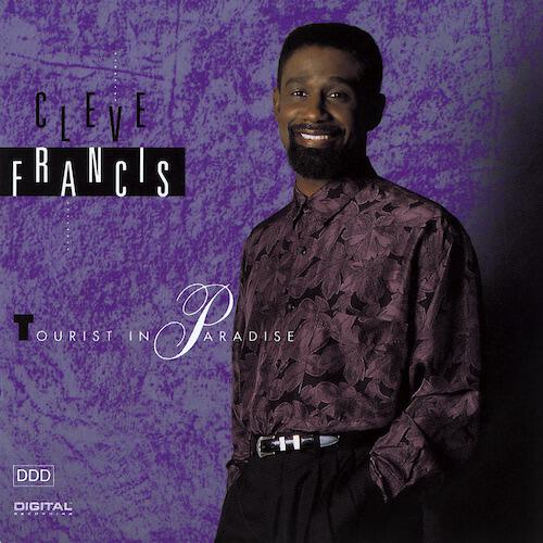 Cleve Francis - You're The Reason They Write Love Songs