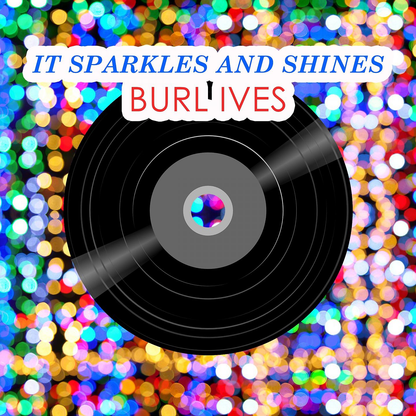 Постер альбома It Sparkles And Shines
