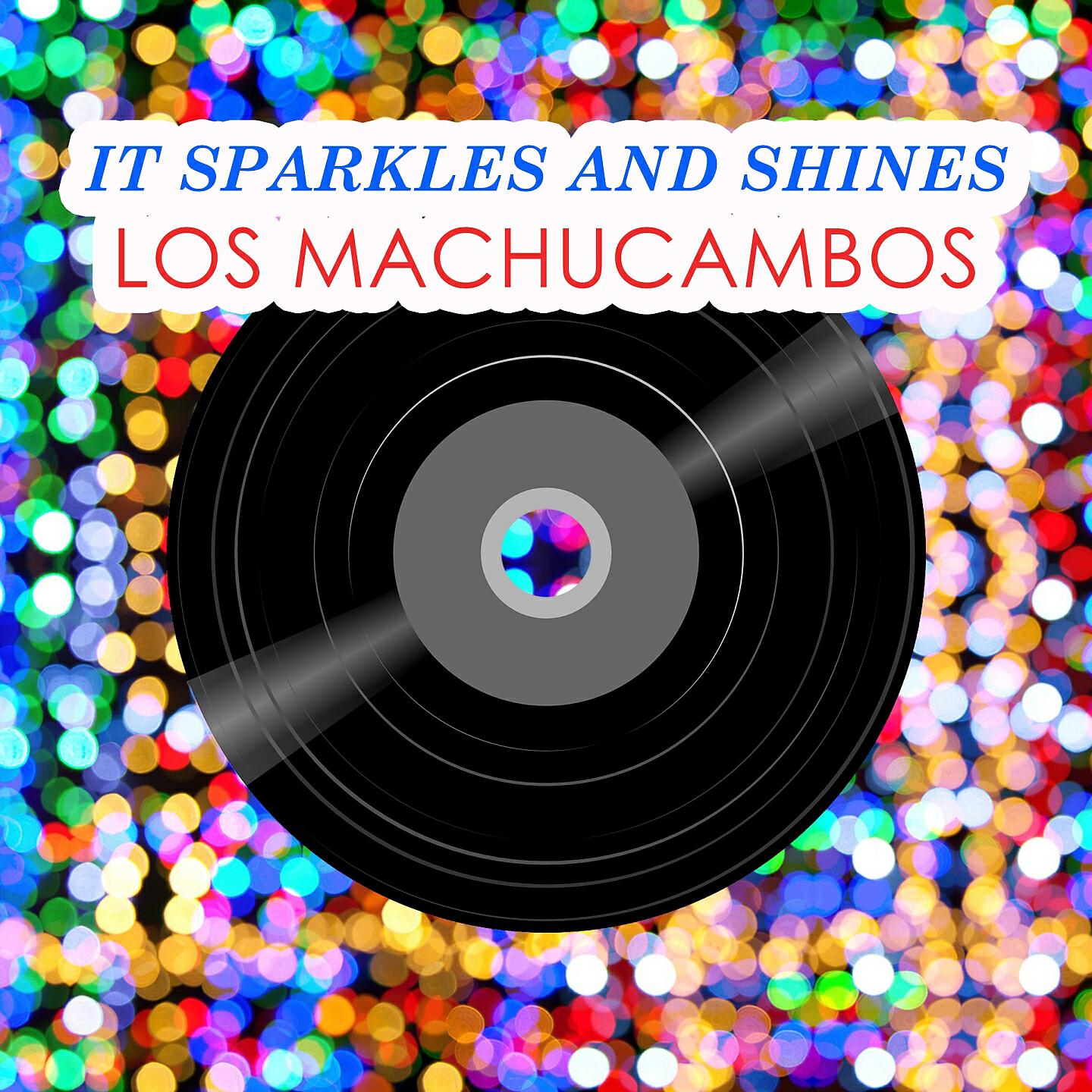 Los Machucambos - El Silbido De Ese Tren