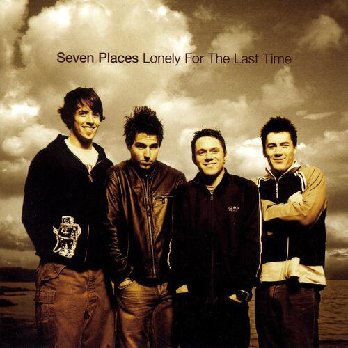 Seven Places - Stay The Same (Lonely For The First Time Album Version)