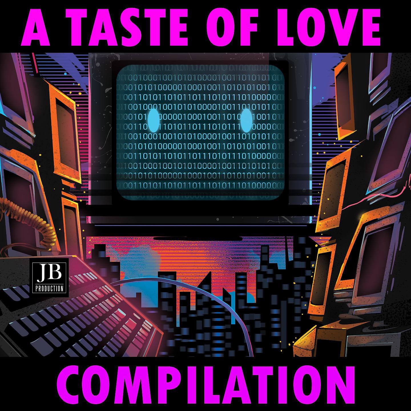 Постер альбома A Taste Of Love