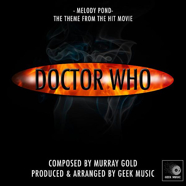 Постер альбома Doctor Who - Melody Pond Theme