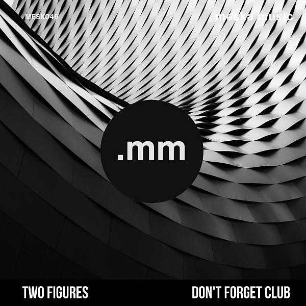 Постер альбома Don't Forget Club