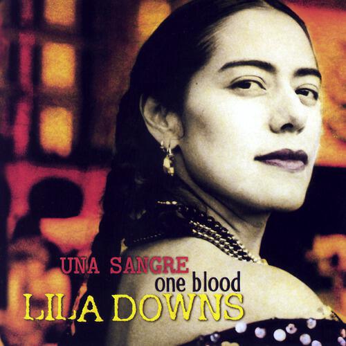 Lila Downs - Mother Jones