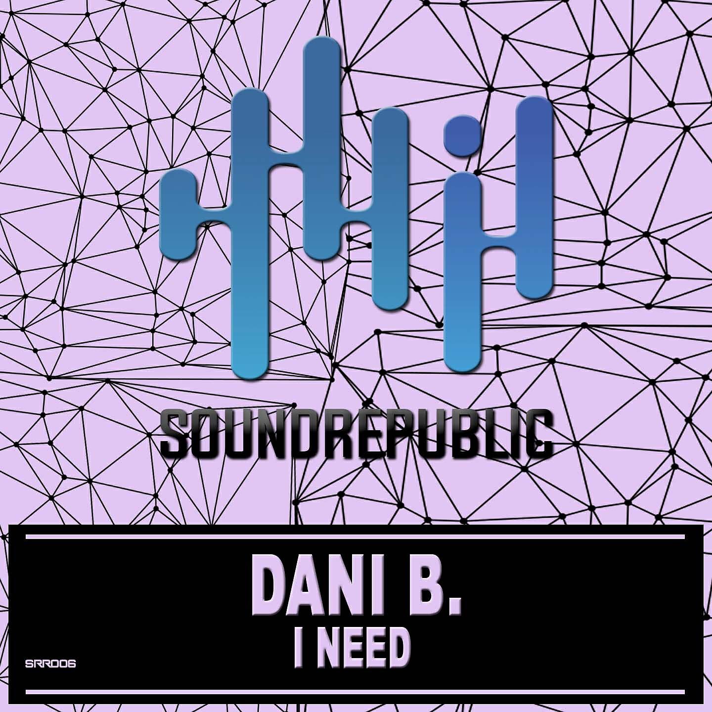 Dani B. - I Need (Starlab Remix)
