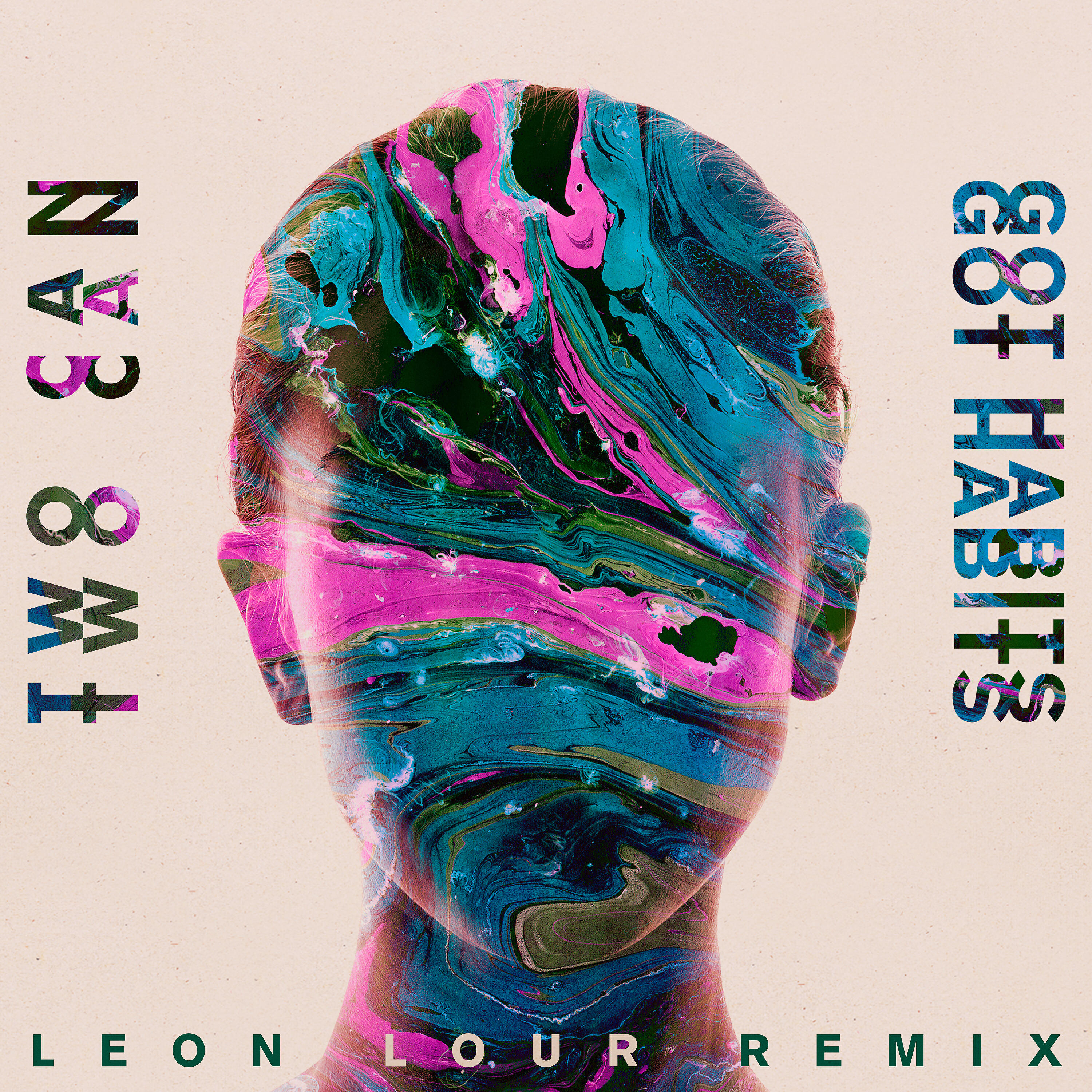 Two Can - Got Habits (Leon Lour Remix)