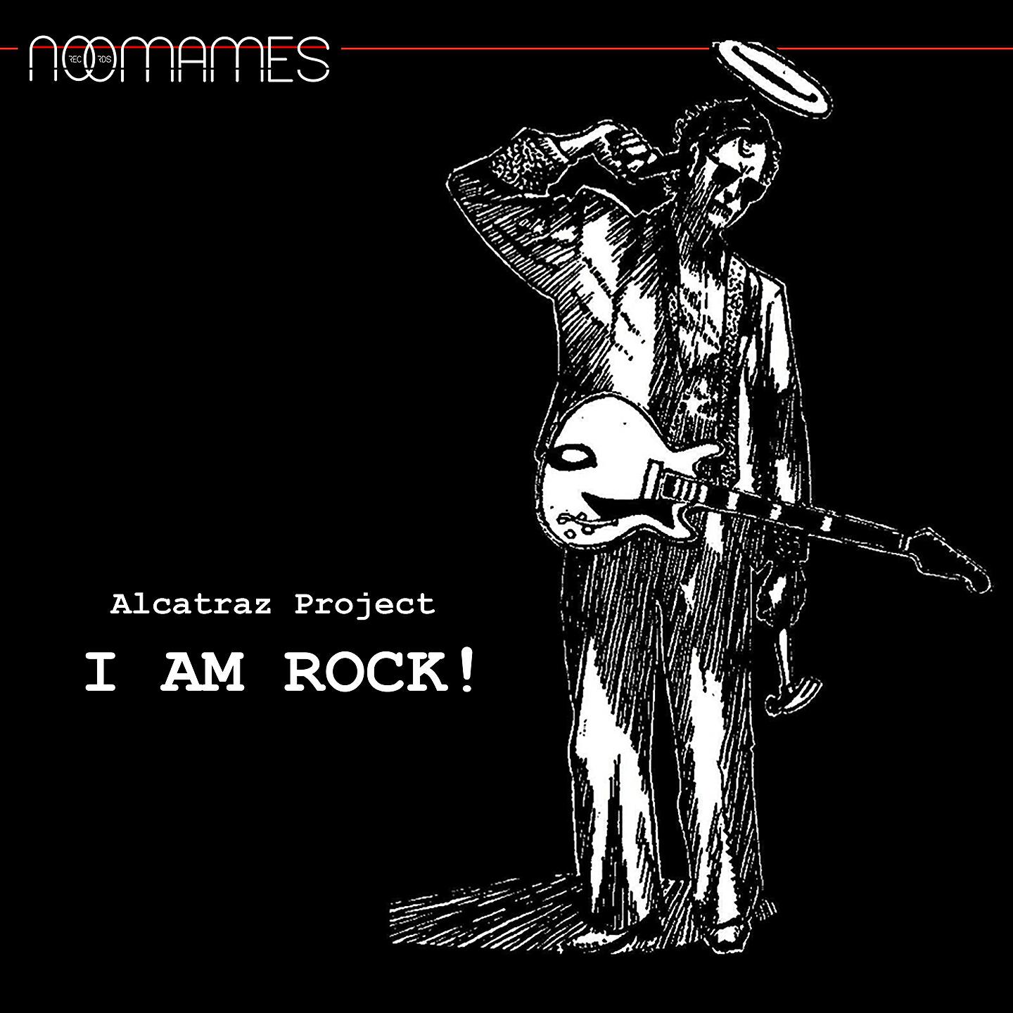 Alcatraz Project - I Am Rock!