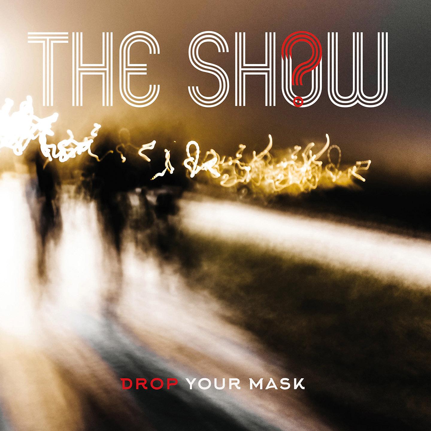 Постер альбома Drop Your Mask