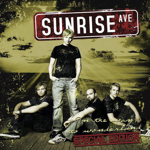 Sunrise Avenue - Fairytale Gone Bad