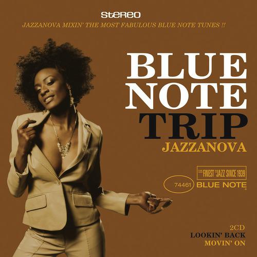 Постер альбома Blue Note Trip Jazzanova: Lookin' Back/Movin' On