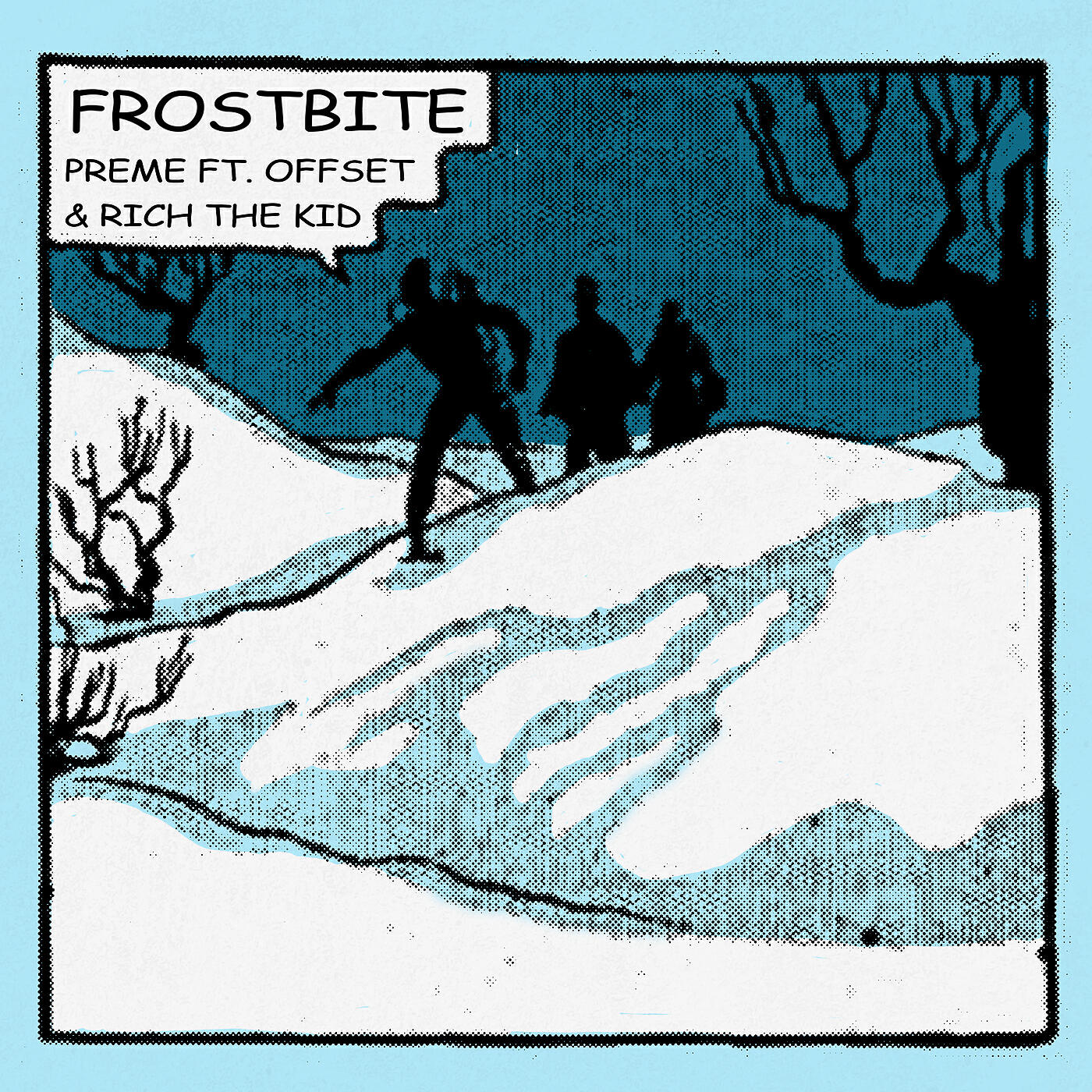 Preme - Frostbite (Remix)