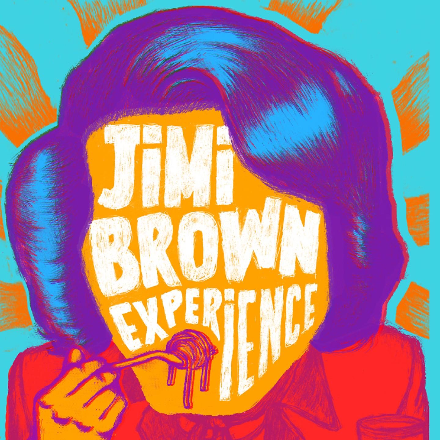 Постер альбома Jimi Brown Experience