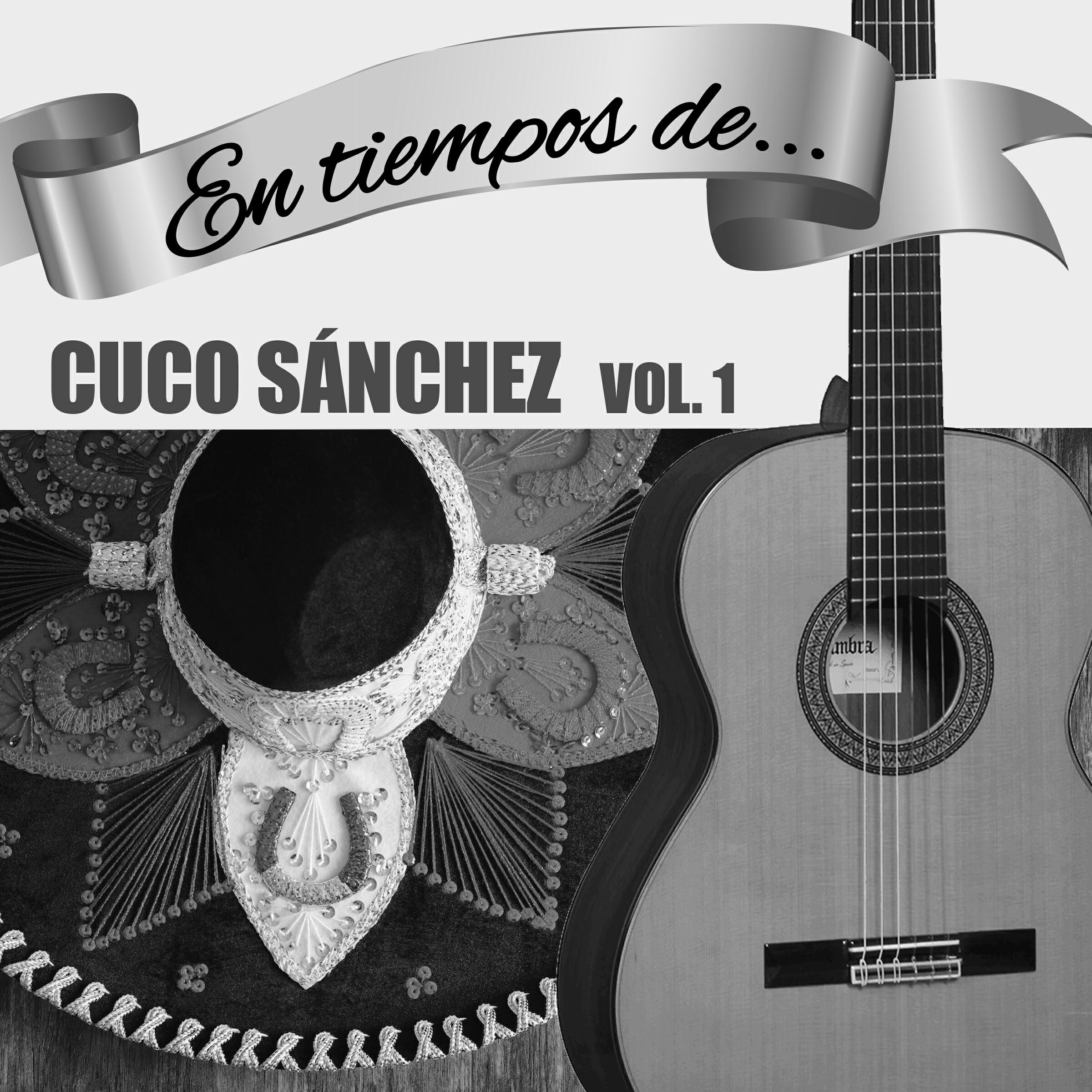 Cuco Sanchez - La que Sea