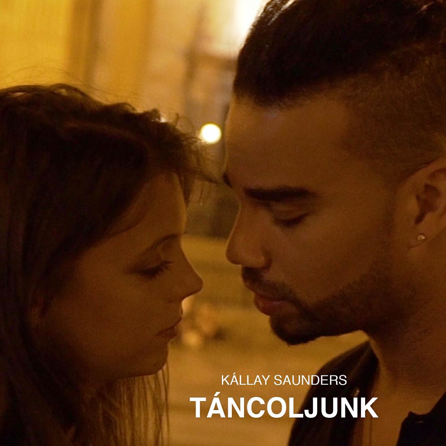 Kallay Saunders - Táncoljunk