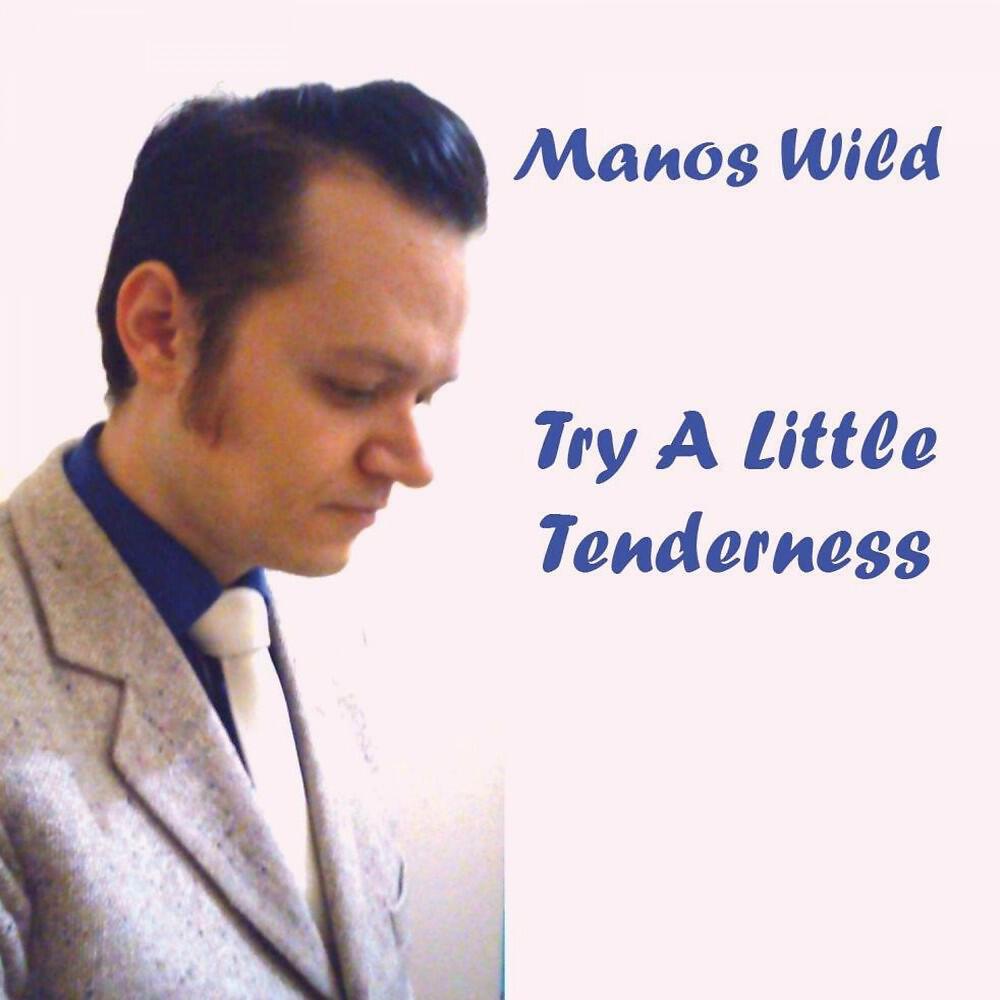 Manos Wild - To Be Loved