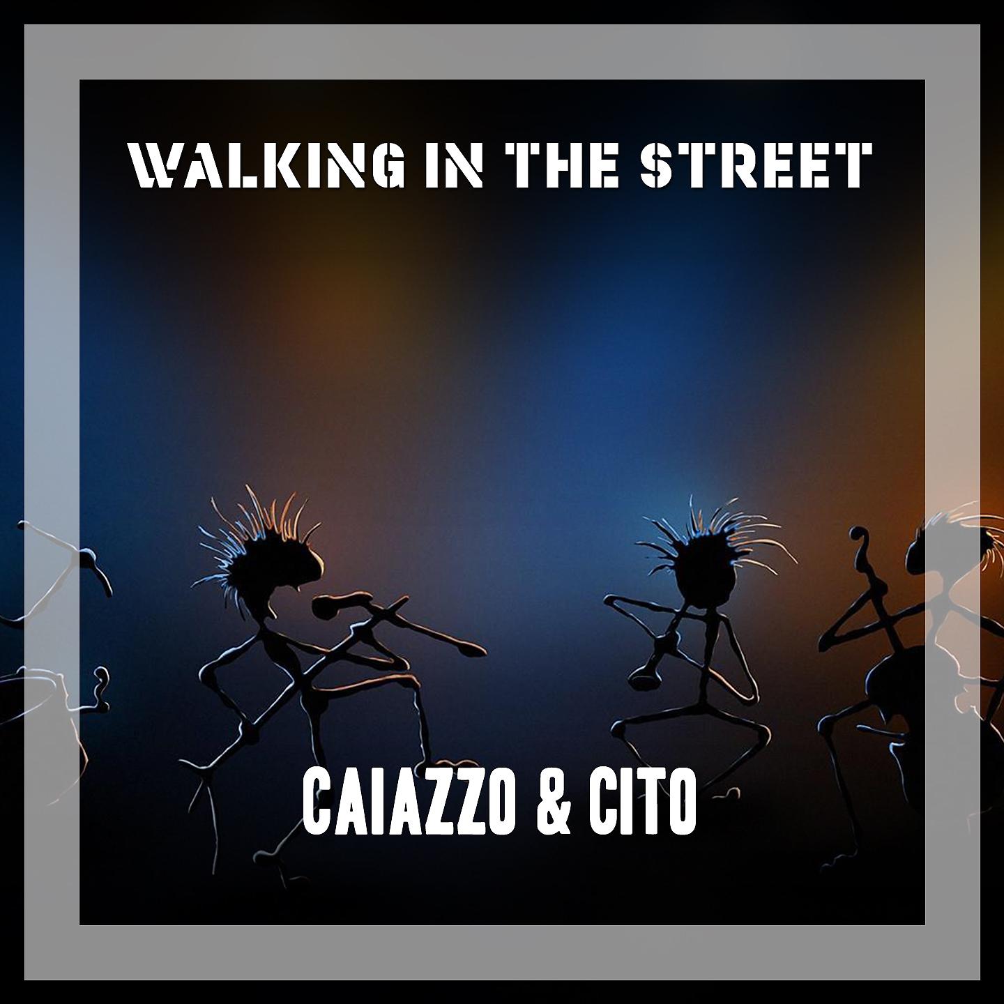 Постер альбома Walking In The Street