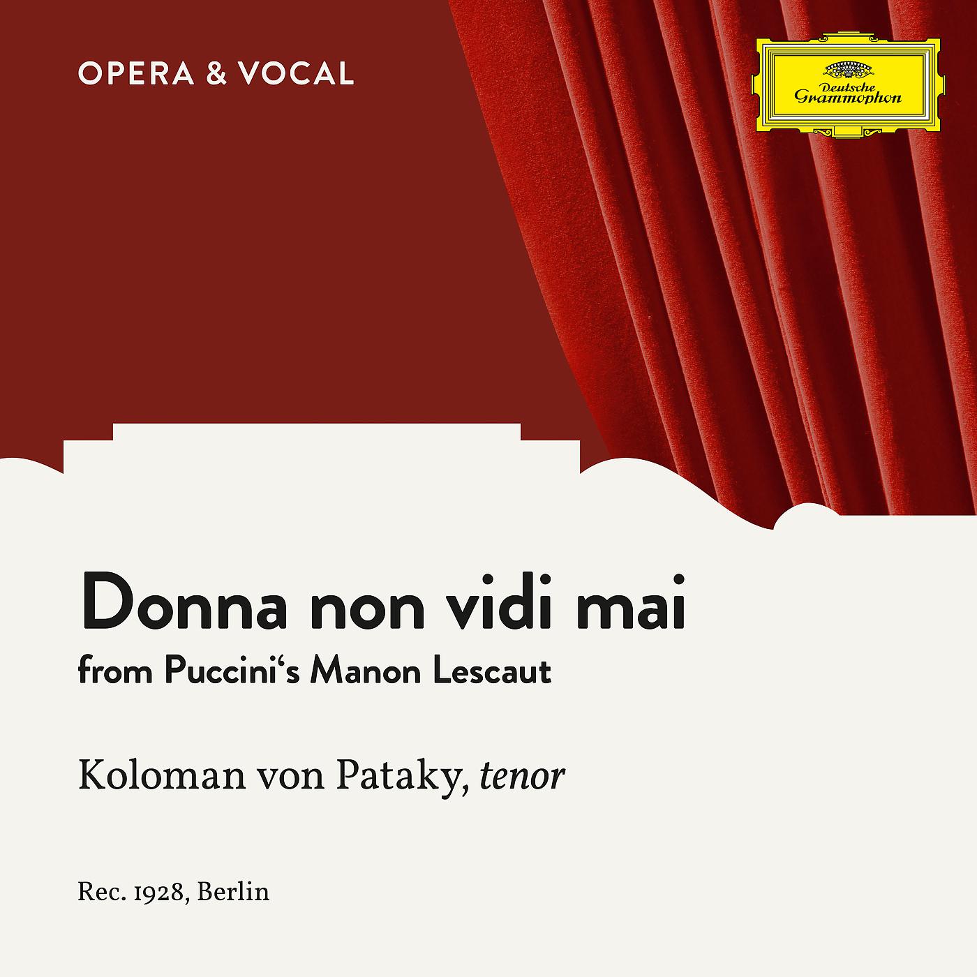 Постер альбома Puccini: Manon Lescaut: Donna non vidi mai