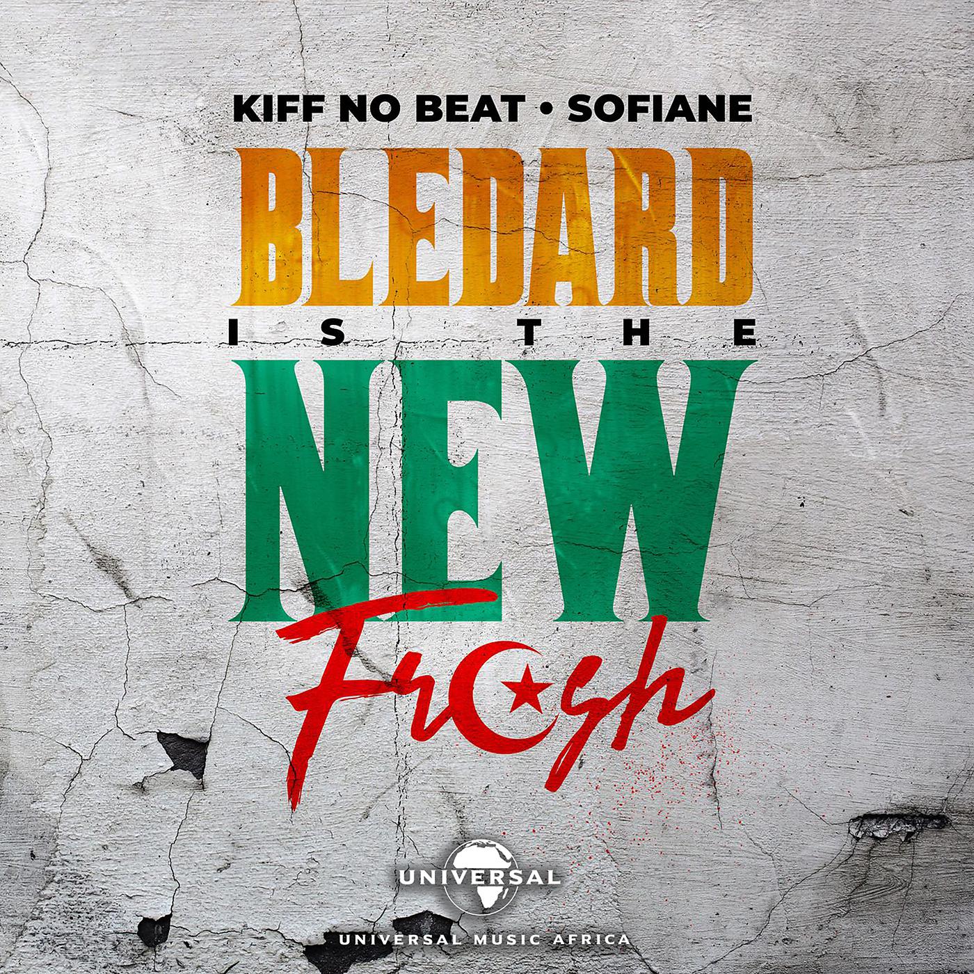Постер альбома Blédard Is The New Fresh