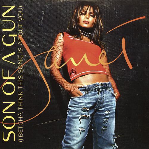 Janet Jackson - Son Of A Gun (I Betcha Think This Song Is About You)