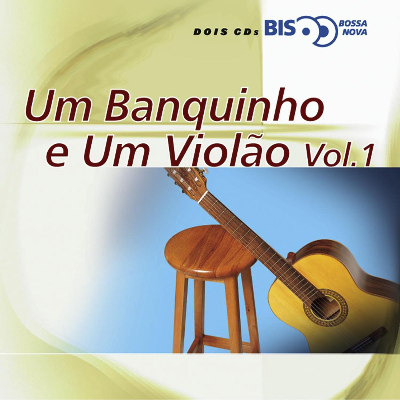 Постер альбома Bis Bossa Nova -  Um Banquinho E Um Violão - Vol. 1