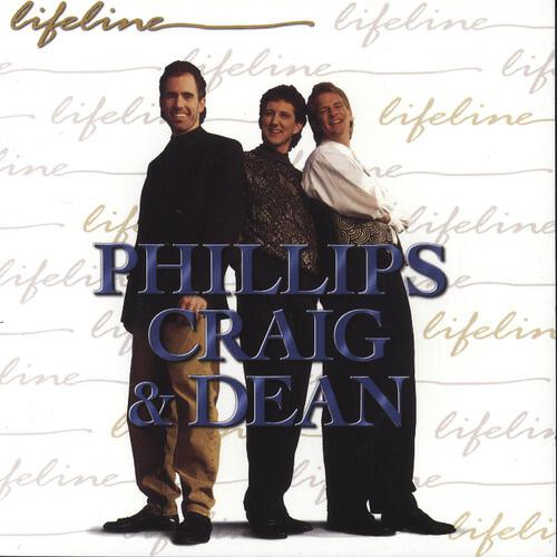 Phillips, Craig & Dean - He Believes In Lost Causes (Lifeline Album Version)