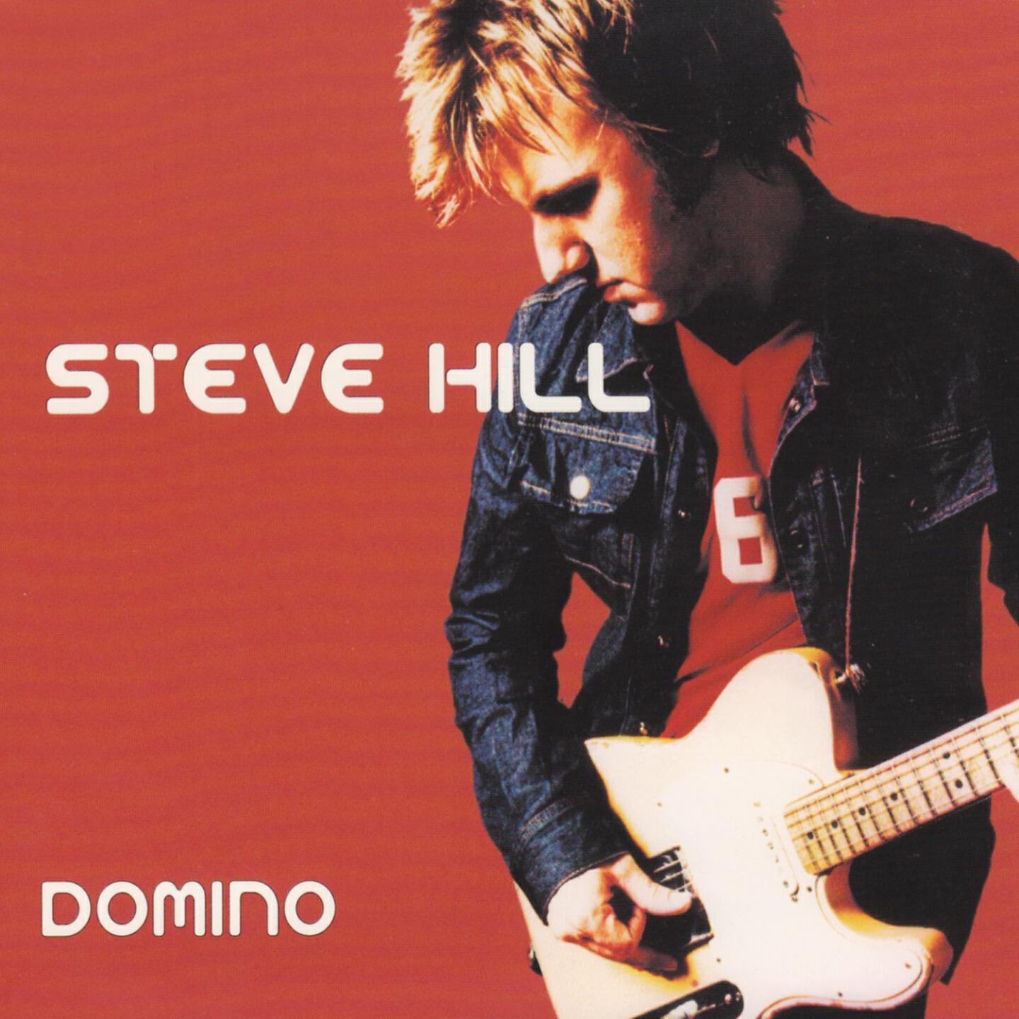 Steve Hill - Just Have to Ask